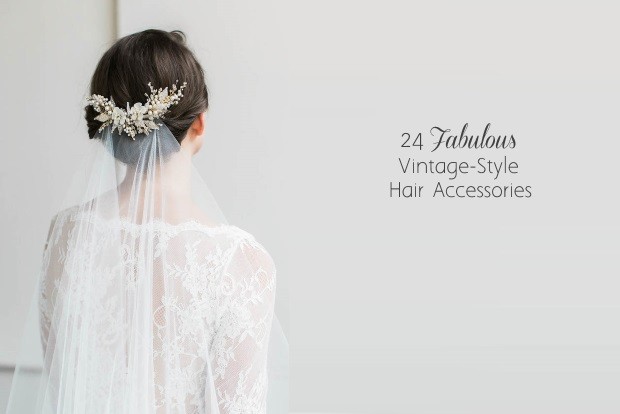 24 Fabulous Vintage Wedding Hair Accessories for a Glam Bride |  weddingsonline
