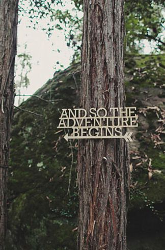 forest-wedding-theme-adventure-begins-sign